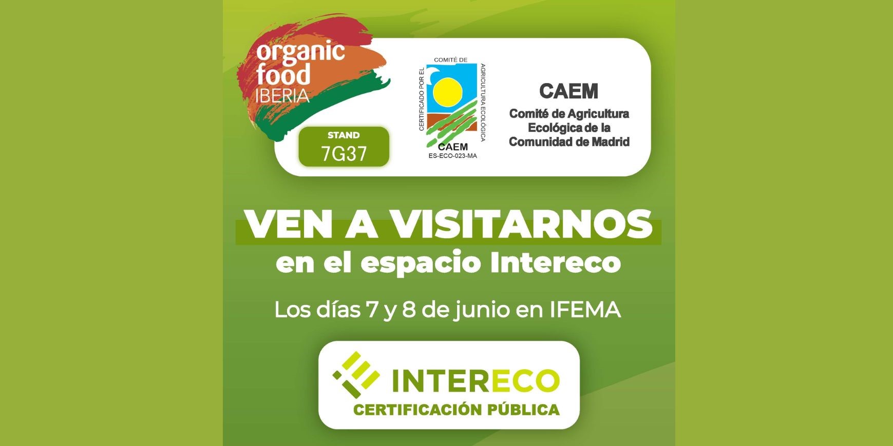 El CAEM estará presente en Organic Food & Eco Living Iberia 2023